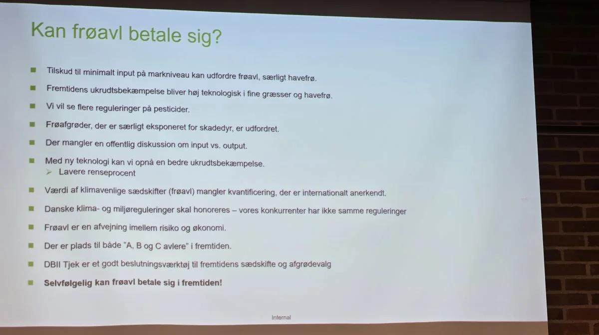 Selvfølgelig kan frøavl betale sig i fremtide, lyder konklusionen på formandens slide.