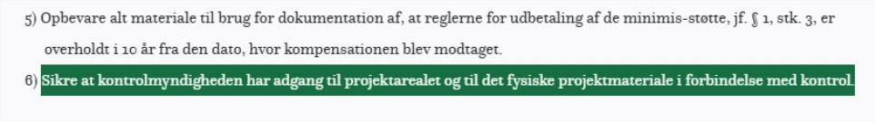 Udklippet er fra Bekendtgørelsen om tilskud til minivådområder 2024 og 2025 (Relevant tekst markeret med grøn baggrund).