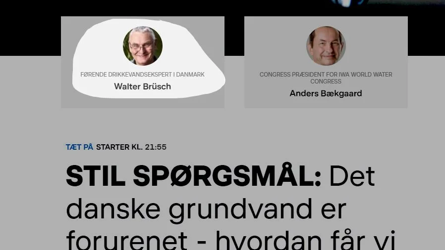 Sådan så der ud på DR's hjemmeside under programmet »Byen med det giftige vand«, hvor Walter Brüsch betegnes som den »førende drikkevandsekspert«. DR beklager nu fejlen.