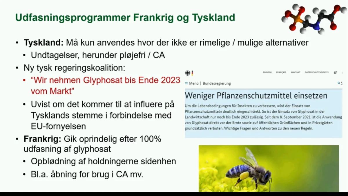 Tyskland har fået ny regering, og i Frankrig bløder man op mod et forbud mod glyphosat. Det giver måske bedre muligheder for en forsat godkendelse af midlet.