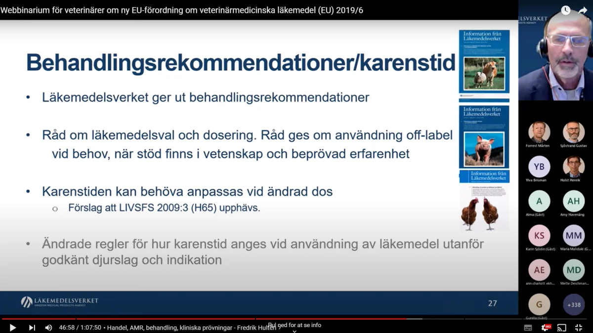 Den 18. januar oplyste den svenske lægemiddelstyrelse Läkemedelsverket på et webinar, at producentens anvisninger for brug af produktet kun er vejledende, og at svenske dyrlæger fortsat kan få lov at bruge deres faglighed. Noget der er et ønskescenarie for danske dyrlæger. Efterfølgende har Läkemedelsverket beskrevet det meget præcist i en vejledning til de svenske dyrlæger, som kan ses på lakemedelsverket.se.