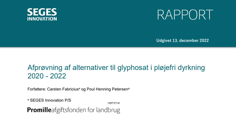 I går, den 13. december, udgav Seges Innovation en ny rapport over forsøg med alternativer til glyphosatsprøjtning mod ukrudt ved pløjefri dyrkning. 