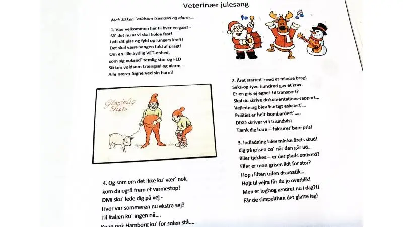 Det er denne sang, som de ansatte hos FødevareSydVest og VeterinærSyd sang, da de holdt julefrokost på Hovborg Kro fredag den 29. november. Sprogbrug som: »Men er logbog ændret nu i dag?!! Får de simpelthen det glatte lag«, møder kritik hos svineproducenternes forening.